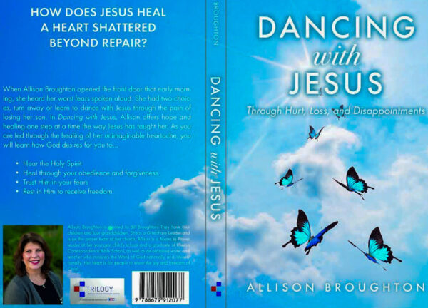 Dancing with Jesus Through Hurt, Loss and Disappointments Book